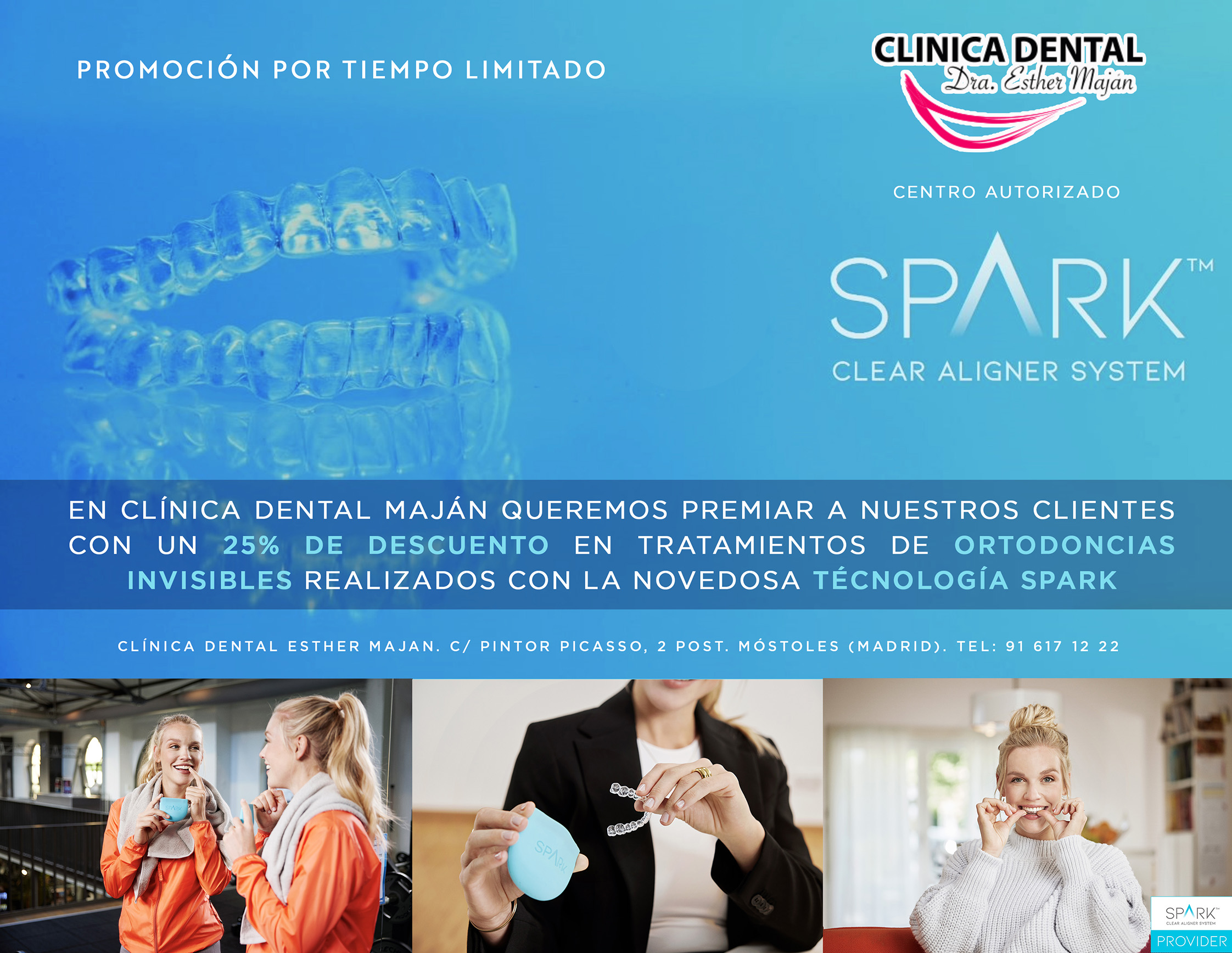 EN CLÍNICA DENTAL MAJÁN QUEREMOS PREMIAR A NUESTROS CLIENTES CON UN 25% DE DESCUENTO EN TRATAMIENTOS DE ORTODONCIAS INVISIBLES REALIZADOS CON LA NOVEDOSA TÉCNOLOGÍA SPARK. (PROMOCIÓN TEMPORAL POR TIEMPO LIMITADO, CONSÚLTENOS). “Clínica Dental de la Dentista Dra. Esther Maján en Móstoles”. Dirección: Calle del Pintor Picasso 5 (Posterior) 28932 Móstoles (Madrid). Estamos abiertos en el siguiente horario: L y X: 9:30 a 13:00 / 14:30 a 20:00. M y J: 08:30 a 20:00. V: 9:30 a 14:00 / 15:00 a 19:00 H. Centro Dental Consultorio Odontológico en Mostoles con excelentes opiniones de nuestros pacientes. Teléfonos Contacto de nuestros dentistas: 91 617 12 22 / 681 117 888. Email contacto: contacto@clinicamajan.com ... CLÍNICA DENTAL ESTHER MAJAN PRESENTA “SPARK” UN NOVEDOSO E INNOVADOR SISTEMA DE ORTODONCIAS INVISIBLES CON LA TECNOLOGÍA “TRUGEN” QUE MEJORA LOS RESULTADOS OBTENIDOS CON OTROS SISTEMAS DE FÉRULAS TRANSPARENTES DE ORTODONCIAS. LA TECNOLOGÍA “SPARK TRUGEN” ESTÁ ORIENTADA A CORREGIR TODO TIPO DE MALOCLUSIONES Y PROBLEMAS DE ESTÉTICA DENTAL. VENTAJAS DE SPARK FRENTE A OTROS SISTEMAS DE ORTODONCIAS INVISIBLES: * MAYOR FUERZA RETENTIVA SOSTENIDA. Se ha demostrado que el material patentado por Spark llamado TruGEN™ ofrece una fuerza retentiva constante que produce un movimiento dentario más eficiente y efectivo. TruGen es la última innovación, de marca patentada, en material de alineación, que proporciona una mayor fuerza retentiva y presenta una mayor resistencia a las manchas que el competidor líder. * CASI INVISIBLE El material del alineador TruGEN™ es más transparente que otros sistemas de ortodoncia invisible. * MÁS COMODIDAD PARA EL PACIENTE. Las férulas personalizadas están diseñadas con bordes redondeados pulidos que mejoran la comodidad del paciente. * MÁS RESISTENTE A LAS MANCHAS Se ha demostrado que los alineadores transparentes Spark™ apenas se manchan. CONSÚLTENOS. “Clínica Dental de la Dentista Dra. Esther Maján en Móstoles”. Dirección: Calle del Pintor Picasso 5 (Posterior) 28932 Móstoles (Madrid). Estamos abiertos en el siguiente horario: L y X: 9:30 a 13:00 / 14:30 a 20:00. M y J: 08:30 a 20:00. V: 9:30 a 14:00 / 15:00 a 19:00 H. Centro Dental Consultorio Odontológico en Mostoles con excelentes opiniones de nuestros pacientes. Teléfonos Contacto de nuestros dentistas: 91 617 12 22 / 681 117 888. Email contacto contacto@clinicamajan.com En Clínica dental Esther Maján estamos en vanguardia en el uso de nuevas tecnologías que se ha demostrado eficientes en tratamientos dentales y ese es el caso de Spark, que ha demostrado su seguridad y calidad en todo tipo de ortodoncias invisibles con alineadores dentales transparentes que se fabrican a medida para cada cliente y son muy eficientes en el aspecto estético de los tratamientos dentales odontológicos. #OrtodonciasSpark #OrtodonciasTruGen #AlineadoresSpark #SparkMóstoles #TruGenMóstoles #Spark #TruGen #OrtodoncistasMóstoles #BracketsMóstoles #AlineadoresDentalesMóstoles #OrtodonciasInvisiblesMóstoles #OfertasOrtodonciasInvisibles #OrtodonciaInvisibleZonaSurMadrid #PresupuestosOrtodonciasInvisibles #OrtodonciasMóstoles #OrtodonciasMóstolesMadrid #OrtodonciasAlineadoresInvisiblesMadrid #OdontologosMóstoles #EsteticaDentalMóstoles #DentistasEstéticos #DentistasMóstoles #ClinicasDentalesMóstoles #MejorClinicaDentalMóstoles #TacDentalesMóstoles #DentistaRecomendadaMóstoles #ClinicaDentalBuenasOpiniones #RevisionesDentalesMóstoles #Móstoles